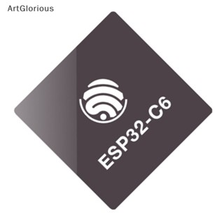 Art ESP32-C6 Series ชิป Wi-Fi 6 พลังงานต่ํามาก SoC พร้อมโปรเซสเซอร์ RISC-V 32-bit Single-core N