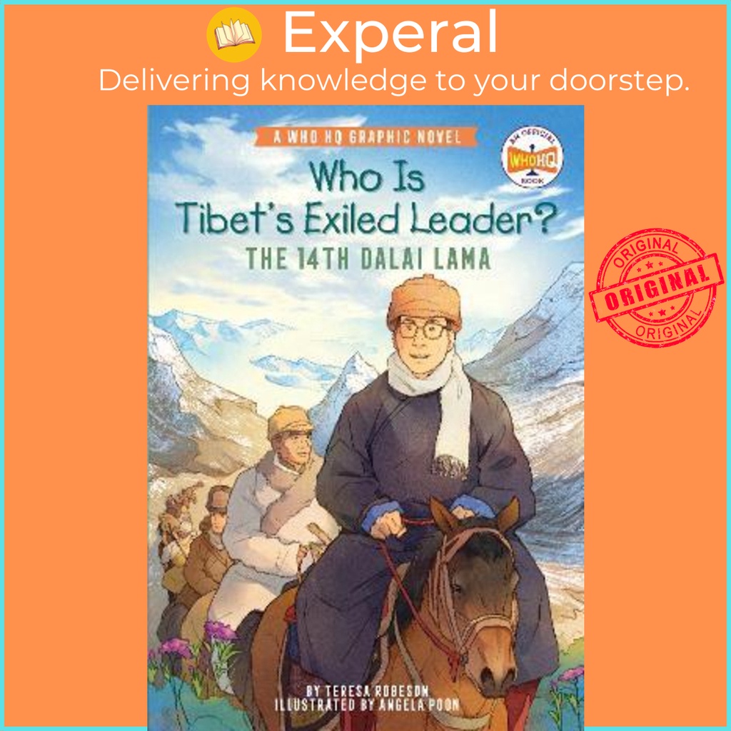 ผู้นําที่อธิบายจากทิเบต?: The 14th Dalai Lama : An Official Who HQ Graphi โดย Teresa Robeson (ฉบับสห