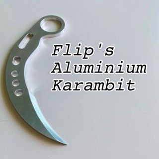 มีด มีดฝึกคารัมบิตอลูมิเนียม Flip’s Aluminium Karambit  By Flipsmile