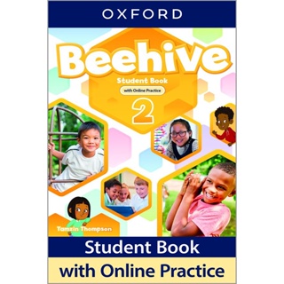 Bundanjai (หนังสือคู่มือเรียนสอบ) Beehive 2 : Student Book with Online Practice (P)