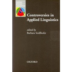 Bundanjai (หนังสือเรียนภาษาอังกฤษ Oxford) Oxford Applied Linguistics : Controversies in Applied Linguistics (P)