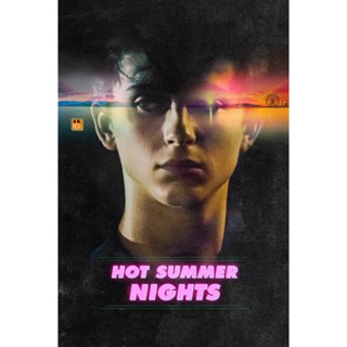 หนัง DVD ออก ใหม่ [หนังไม่ฉายในไทย] Hot Summer Night ซัมเมอร์นี้เปลี่ยน ?เขา? ไป (2017) (เสียง อังกฤษ | ซับ ไทย) DVD ดีว
