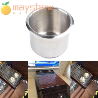Mayshow ที่วางแก้วสแตนเลส สําหรับรถยนต์ เรือ รถบ้าน