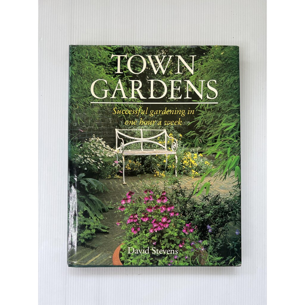 Town Gardens David Stevens September 28, 1989 90-99% Hardcover