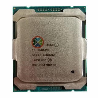 โปรเซสเซอร์ Xeon E5-2686V4 2.30GHZ 18-Core 32 เธรด 145W E5 2686 V4 E5 2686V4 FCLGA2011-3 145W E5-2686 V4