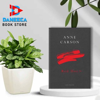 Red Doc โดย Anne Carson