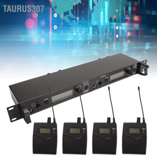 Taurus307 ระบบตรวจสอบหูฟังไร้สาย 2 ช่อง 4 Bodypacks ระบบตรวจสอบสเตจ UHF โลหะทั้งชุดสำหรับสตูดิโอ 100-240V