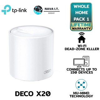 COINSคืน15%⚡FB9JMZV6⚡ TP-LINK DECO X20 PACK1 WIFI AX1800 WHOLE HOME MESH WI-FI 6 1กล่องมี1ชิ้น LIFETIME WARRANTY