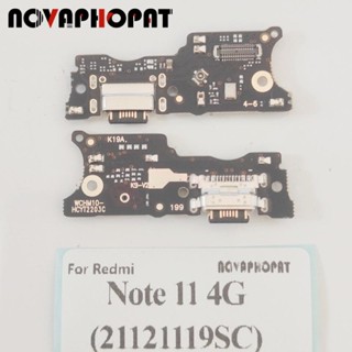 Novaphopat สําหรับ Redmi Note 11 4G 21121119Sc บอร์ดชาร์จไมโครโฟน แจ็คเสียงหูฟัง พอร์ต USB