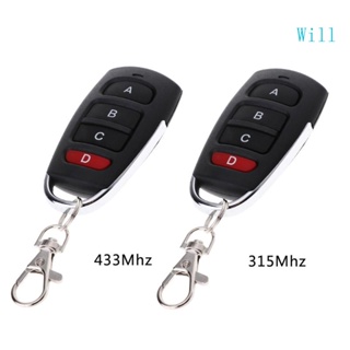 Will 315 433 MHz สวิตช์เปิดประตูโรงรถ รีโมตคอนโทรล สําหรับ Key Fob