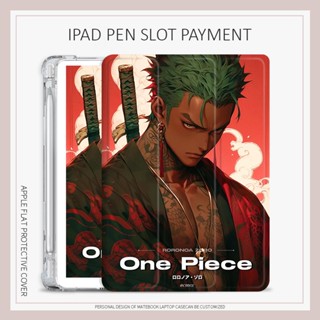 เคส ลายการ์ตูนวันพีช Zoro สําหรับ iPad mini4 5 6 air4 5 iPad 2022 pro11 10.9 gen10 10.2 gen7 8 9 gen5 6 air1 2 Roronoa Zoro