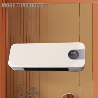 More than Home ฮีตเตอร์คูลเลอร์ติดผนังประหยัดไฟ Electric Heater Cooler with Remote Control for AU Plug 220V