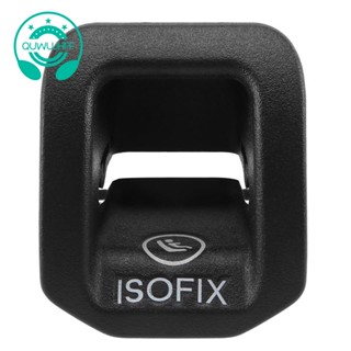 ฝาครอบสวิตช์ ISOFIX สีดํา สําหรับ Mercedes Benz A CLA GLA Class W156 W177 W176 A1769230100