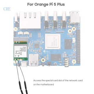 Cre การ์ดไร้สาย WiFi 6 BT5 2 สําหรับ Orange Pi 5 Plus PCIe RTL8852BE