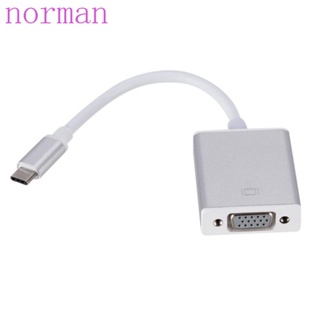 Norman อะแดปเตอร์แปลง Type C เป็น VGA Type-C 3.1 ติดตั้งง่าย ขนาดเล็ก 10Gbps 24pin สําหรับแท็บเล็ต มอนิเตอร์ โปรเจคเตอร์ ทีวี