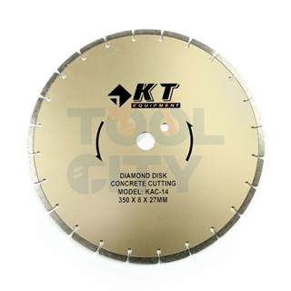 KT (เคที) KAC-14 ใบเพชรตัดคอนกรีต 14" (8 มิล)