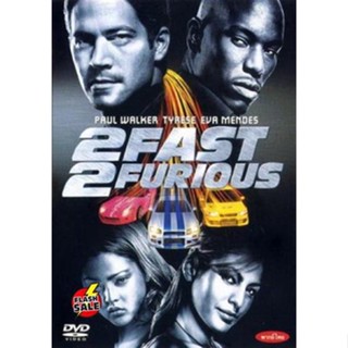 DVD ดีวีดี 2 FAST 2 FURIOUS เร็วคูณ 2 ดับเบิ้ลแรงท้านรก (เสียง ไทย/อังกฤษ| ซับ ไทย/อังกฤษ) DVD ดีวีดี