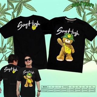 📦พร้อมส่ง เสื้อยืด SoulStreet Clothing ลาย หมีSayHigh T-shirt