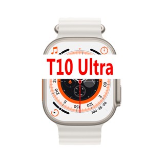 ขายดี 2023 Reloj T10 Ultra Big 2.09 นิ้ว นาฬิกาข้อมือสมาร์ทวอทช์ เชื่อมต่อบลูทูธ หน้าจอ HD วัดความดันโลหิต ออกซิเจนในเลือด 8