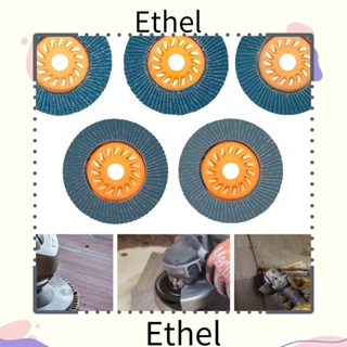 Ethel1 แผ่นขัด ขัดล้อ โลหะ สําหรับงานไม้