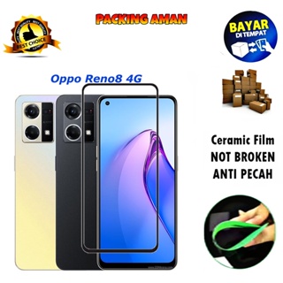 ฟิล์มกระจกนิรภัยเซรามิก ป้องกันรอยขีดข่วน แบบเต็มจอ สําหรับ Oppo Reno 8 4G