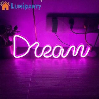 Lumiparty โคมไฟนีออน Led รูปฝัน ชาร์จ Usb สําหรับตกแต่งผนัง ห้องนั่งเล่น วันเกิด งานแต่งงาน วันหยุด