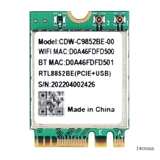 Iwo อะแดปเตอร์การ์ดไร้สาย Wifi 6 Realtek RTL8852BE 1800Mbps BT 5 0 Dual Band 802 11ac ax 2 4G 5Ghz MU-MIMO