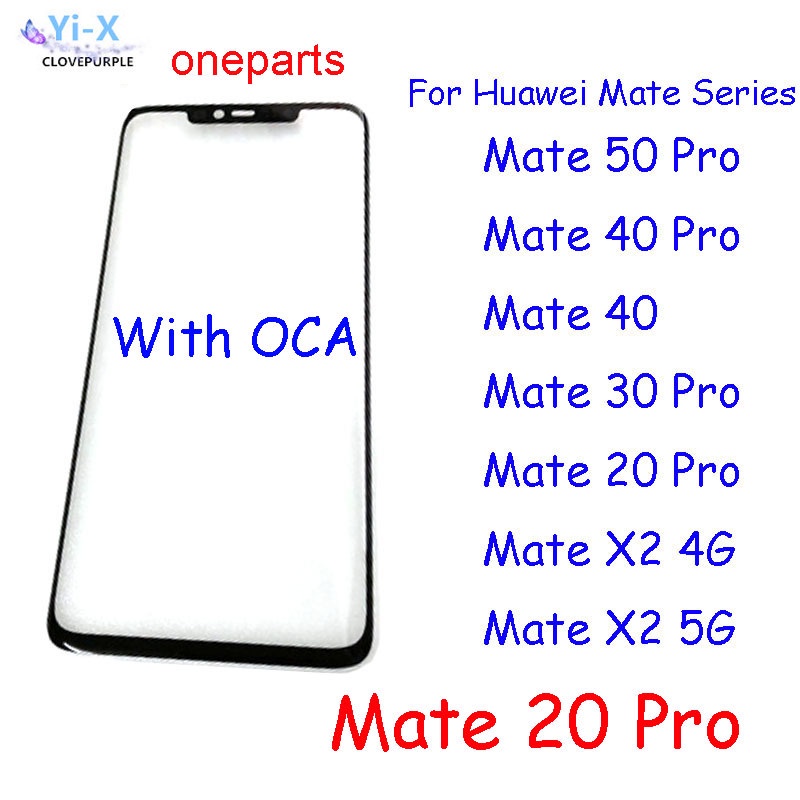 กระจกหน้าจอสัมผัส ด้านหน้า และเซนเซอร์ OCA อะไหล่ซ่อมแซม สําหรับ Huawei Mate 50 Pro Mate 40 Pro Mate 30 Pro Mate 20 Pro Mate X2 4G 5G