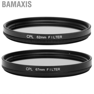 Bamaxis CPL Filter   Lens Multi Layer Nanometer Coating for Fuji