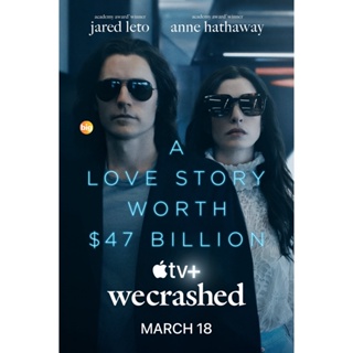 แผ่น DVD หนังใหม่ WeCrashed (2022) (เสียง อังกฤษ | ซับ ไทย/อังกฤษ) หนัง ดีวีดี