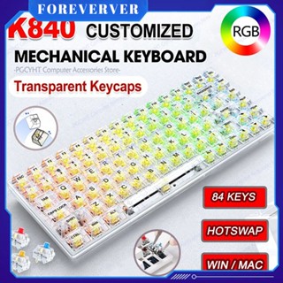 K840 RGB Hotswap Custom Keyboard 84 Keys Type-C Wired Mechanical Keyboards 80% Gaming Keyboards Transparent สำหรับ Gamer PC Desktop fore