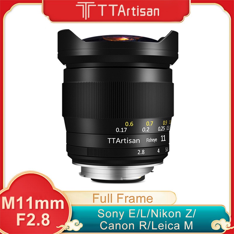 Ttartisan 11mm F2.8 เลนส์ฟิชอาย มุมกว้าง สําหรับ Leica M Leica Sigma L Canon RF EOS R Nikon Z Sony E