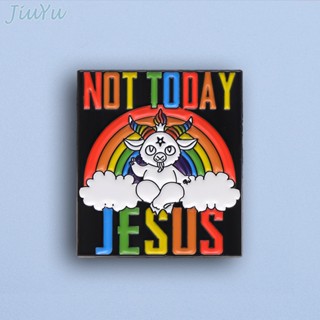 เข็มกลัด รูปสัตว์ ข้อความ Not Today Jesus Enamel Pin หลากสี สร้างสรรค์ เครื่องประดับ สําหรับคนรักคริสเตียน