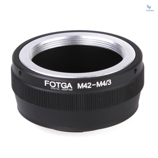 {fash} แหวนอะแดปเตอร์ Fotga สําหรับเลนส์ M42 เป็นเมาท์กล้อง Micro 4/3 Olympus Panasonic DSLR