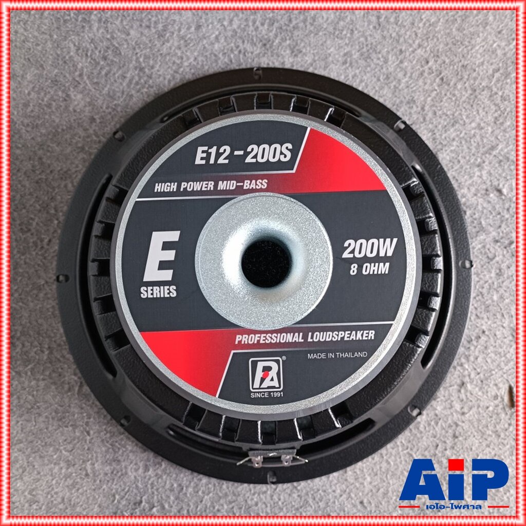 สินค้าใหม่ ลดล้างสต็อค P.AUDIO E12-200S ลำโพง 12นิ้ว ดอกลำโพง ดอก ลำโพง P AUDIO E12 200S e 12 200 s 