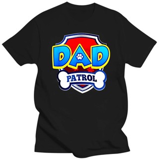 เสื้อยืดลําลอง แขนสั้น พิมพ์ลายสุนัข Dad Patrol สีดํา ไซซ์ S 3XL สําหรับผู้ชาย เหมาะกับงานปาร์ตี้วันเกิด