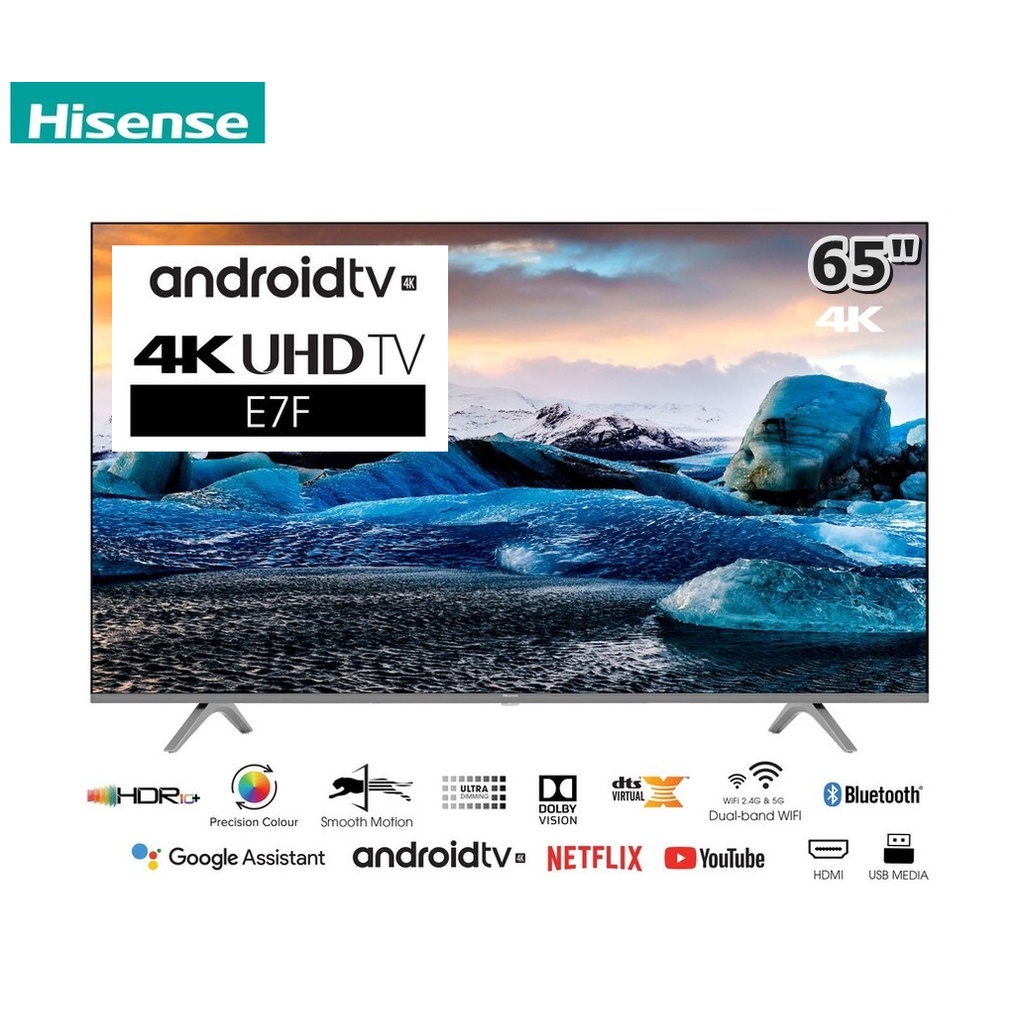 HISENSE 65 นิ้ว 65E7F UHD 4K ANDROID TV ปี 2020 สินค้า Clearance