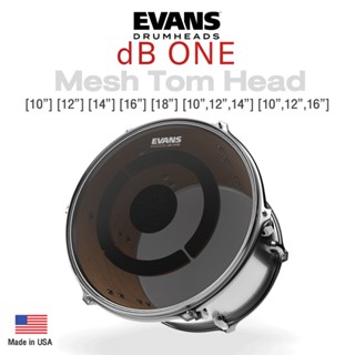 Evans™ dB ONE Mesh Tom Head หนังกลองทอม แบบลดเสียงตี หนังตาข่าย 1 ชั้น เทคโนโลยี Kinetic Transfer Foam ขนาด : 10" 12" 14" 16" 18" ( EVANS ShockWeave Mesh ) ** Made in USA **