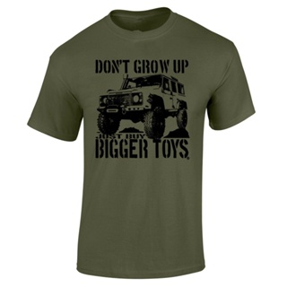 เสื้อยืดคอกลม ผ้าฝ้าย พิมพ์ลาย Dont Grow Up Just Buy Bigger 4X4 Off Road Mudding แฟชั่นฤดูร้อน สําหรับผู้ชาย