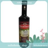 Bertolli Balsamic 500ml/เบอร์ทอลลี่ บัลซามิก 500มล