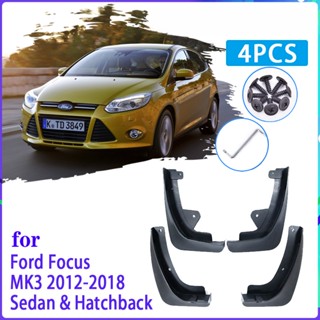 บังโคลนรถยนต์ อุปกรณ์เสริม สําหรับ Ford Focus 3 MK3 2011~2018 4 ชิ้น