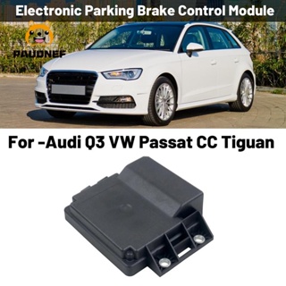 โมดูลควบคุมเบรกจอดรถยนต์ไฟฟ้า สําหรับ Audi Q3 VW Passat CC Tiguan 3AA907801J 3AA907801E 19171201ก