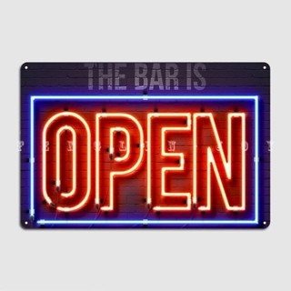 โปสเตอร์โลหะดีบุก ลาย The Bar Is Open Sign สําหรับตกแต่งผนัง ผับ โรงรถ