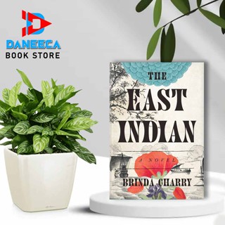 The East Indian: นิยาย โดย Brinda Charry