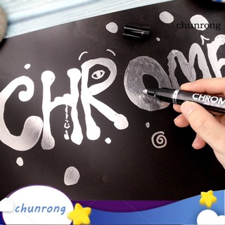 Chunrong ปากกามาร์กเกอร์ หมึกสะท้อนแสง ชุบโครเมี่ยม สําหรับวาดภาพแก้ว