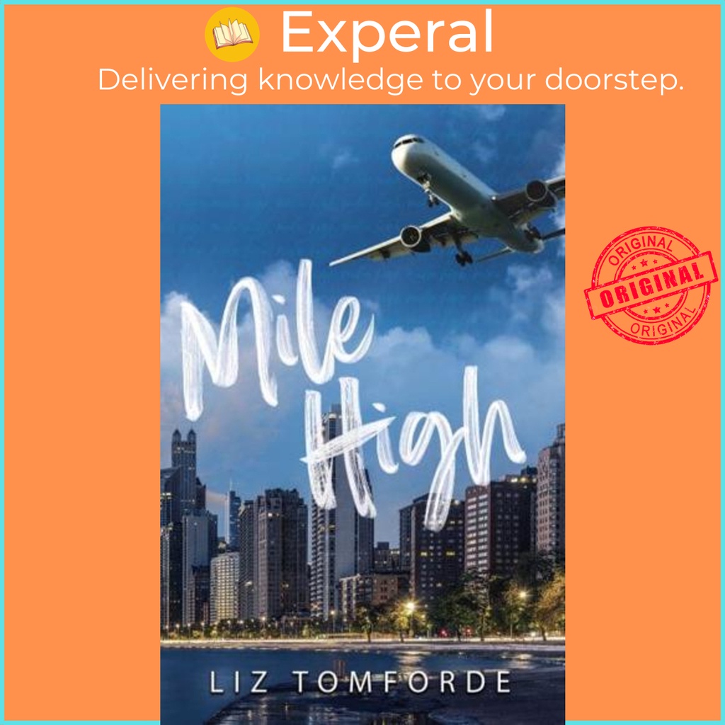 Mile High - Windy City Series โดย Liz Tomforde (ฉบับสหราชอาณาจักร ปกอ่อน)