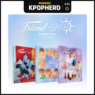 HORI7ON - THE 1ST ALBUM [Friend-SHIP]