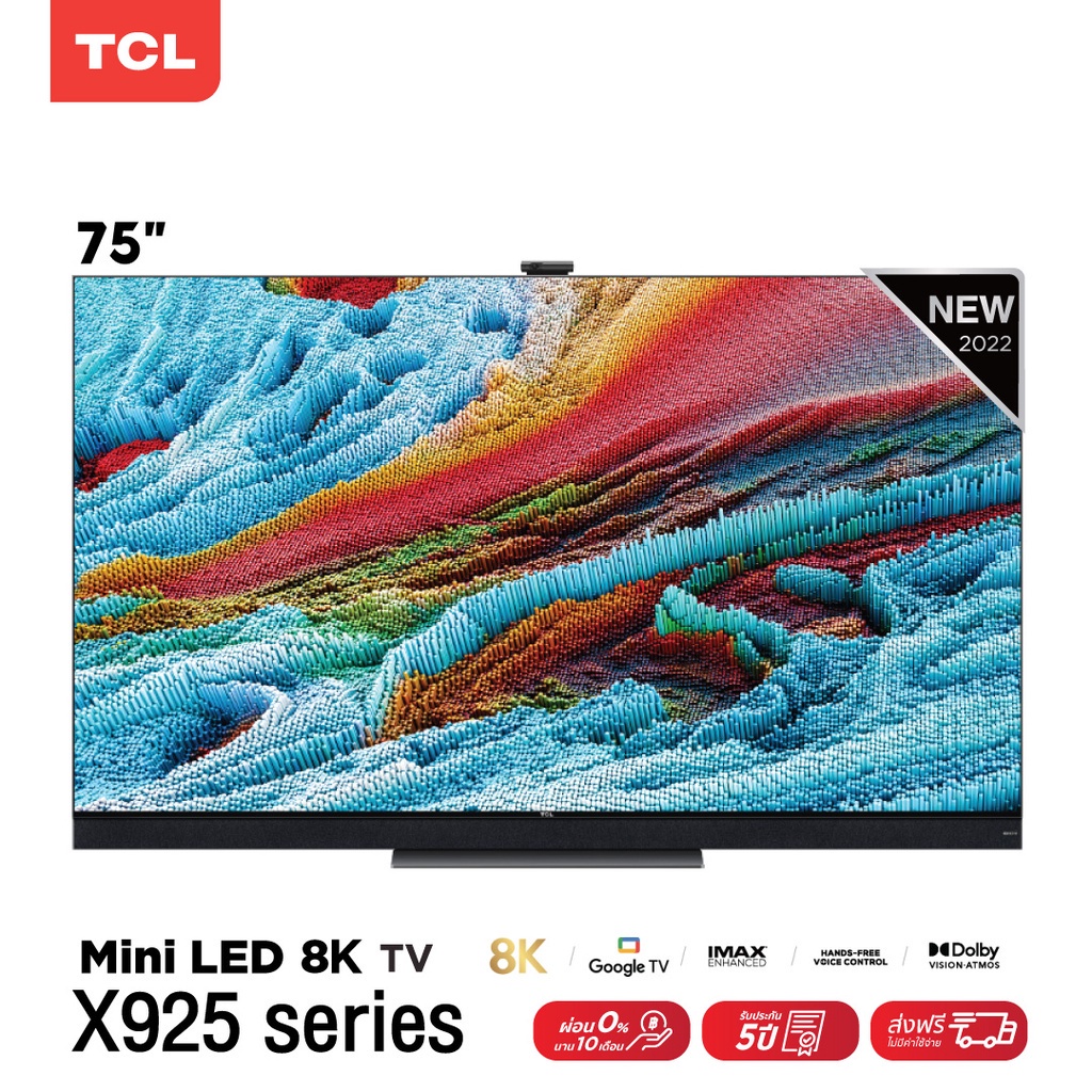 [ผ่อน 0% นาน 10 เดือน] TCL75 นิ้ว 8K QLED Google TV SmartTV (รุ่น 75X925) MiniLEDFullScreenOnkyo Speaker  Google2023n ).