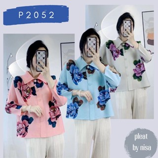 Pleatbynisa P2052 เสื้ออัดพลีท คอปก แขนยาวกระดุมผ่าหน้า แต่งลายดอก สวยหวาน เนื้อผ้าคุณภาพ polyester100%