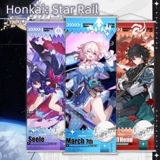 Honkai: ภาพโปสเตอร์ผ้า ลายอนิเมะ Star Rail 7 มีนาคม สําหรับแขวนตกแต่งผนังบ้าน